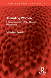 Recording Women: A Documentation of Six Theatre Productions book cover