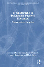 Breakthroughs in Sustainable Business Education: Change-makers in Action book cover