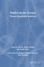 Plastics in the Oceans: Toward Sustainable Solutions book cover