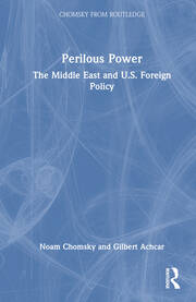 Perilous Power: The Middle East and U.S. Foreign Policy book cover