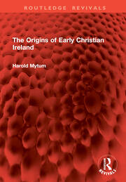 The Origins of Early Christian Ireland book cover