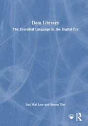 Data Literacy: The Essential Language in the Digital Era book cover