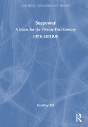 Seapower: A Guide for the Twenty-First Century book cover
