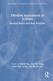 Effective Assessment in Schools: Beyond Basics and Best Practices book cover