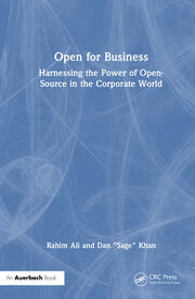 Open for Business: Harnessing the Power of Open-Source in the Corporate World book cover