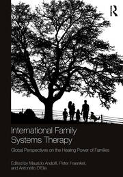 International Family Systems Therapy: Global Perspectives on the Healing Power of Families book cover