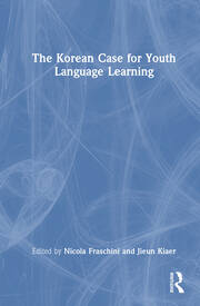 The Korean Case for Youth Language Learning book cover