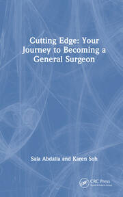 Cutting Edge: Your Journey to Becoming a General Surgeon book cover