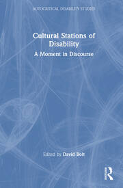 Cultural Stations of Disability: A Moment in Discourse book cover