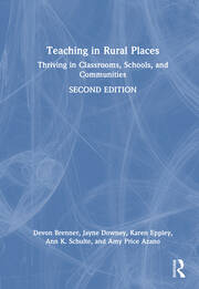 Teaching in Rural Places: Thriving in Classrooms, Schools, and Communities book cover