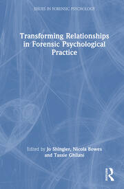 Transforming Relationships in Forensic Psychological Practice book cover