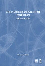 Motor Learning and Control for Practitioners book cover