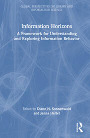 Information Horizons: A Framework for Understanding and Exploring Information Behavior book cover