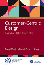 Customer-Centric Design: Based on QFD Principles book cover