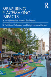 Measuring Placemaking Impacts: A Handbook for Project Evaluation book cover