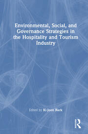 Environmental, Social, and Governance Strategies in the Hospitality and Tourism Industry book cover