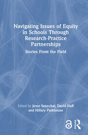 Navigating Issues of Equity in Schools Through Research-Practice Partnerships: Stories From the Field book cover