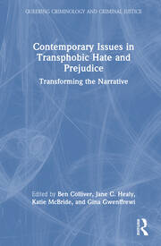 Contemporary Issues in Transphobic Hate and Prejudice: Transforming the Narrative book cover