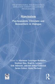 Narcissism: Psychoanalytic Clinicians and Researchers in Dialogue book cover