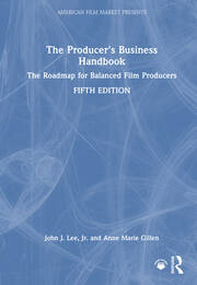 The Producer's Business Handbook: The Roadmap for Balanced Film Producers book cover