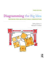 Diagramming the Big Idea: Methods for Architectural Composition book cover