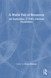 A World Full of Resources: An Exploration of TLR's Limitless Possibilities book cover