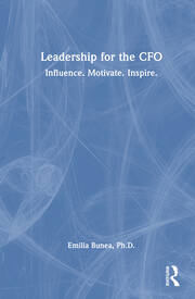 Leadership for the CFO: Influence. Motivate. Inspire. book cover