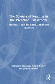 The Science of Reading in the Preschool Classroom: Practical Tools for Early Childhood Teachers book cover