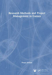 Research Methods and Project Management in Games book cover