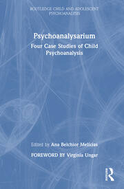 Psychoanalysarium: Four Case Studies of Child Psychoanalysis book cover