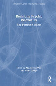 Revisiting Psychic Bisexuality: The Feminine Within book cover