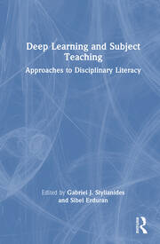 Deep Learning and Subject Teaching: Approaches to Disciplinary Literacy book cover