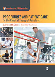 Procedures and Patient Care for the Physical Therapist Assistant book cover