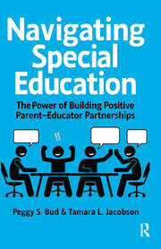 Navigating Special Education: The Power of Building Positive Parent-Educator Partnerships book cover