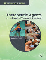 Therapeutic Agents for the Physical Therapist Assistant book cover