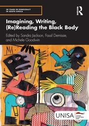 Imagining, Writing, (Re)Reading the Black Body book cover