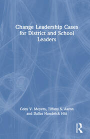 Change Leadership Cases for District and School Leaders book cover