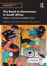 The Road to Democracy in South Africa: Volume 3, International Solidarity, Part 1 book cover