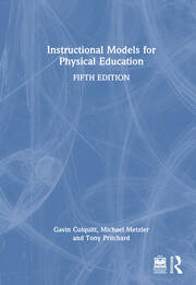 Instructional Models for Physical Education book cover