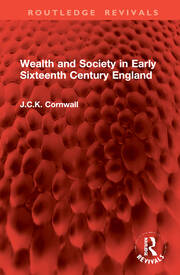 Wealth and Society in Early Sixteenth Century England book cover