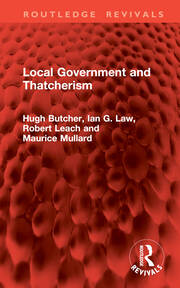 Local Government and Thatcherism book cover