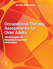 Occupational Therapy Assessments for Older Adults: 100 Instruments for Measuring Occupational Performance book cover
