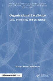 Organizational Excellence: Data, Technology and Leadership book cover