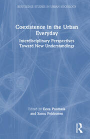 Coexistence in the Urban Everyday: Interdisciplinary Perspectives Toward New Understandings book cover