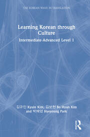 Learning Korean through Culture: Intermediate-Advanced Level 1 book cover