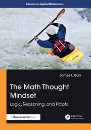 The Math Thought Mindset: Logic, Reasoning, and Proofs book cover