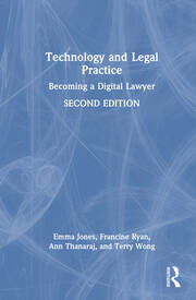 Technology and Legal Practice: Becoming a Digital Lawyer book cover