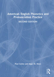 American English Phonetics and Pronunciation Practice book cover