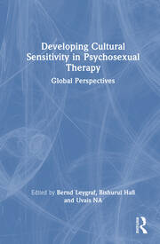 Developing Cultural Sensitivity in Psychosexual Therapy: Global Perspectives book cover