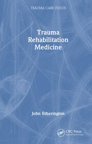 Trauma Rehabilitation Medicine book cover